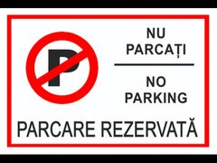 Semn de parcare nu parcati no parking parcare rezervata