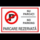 Semn de parcare nu parcati no parking parcare rezervata